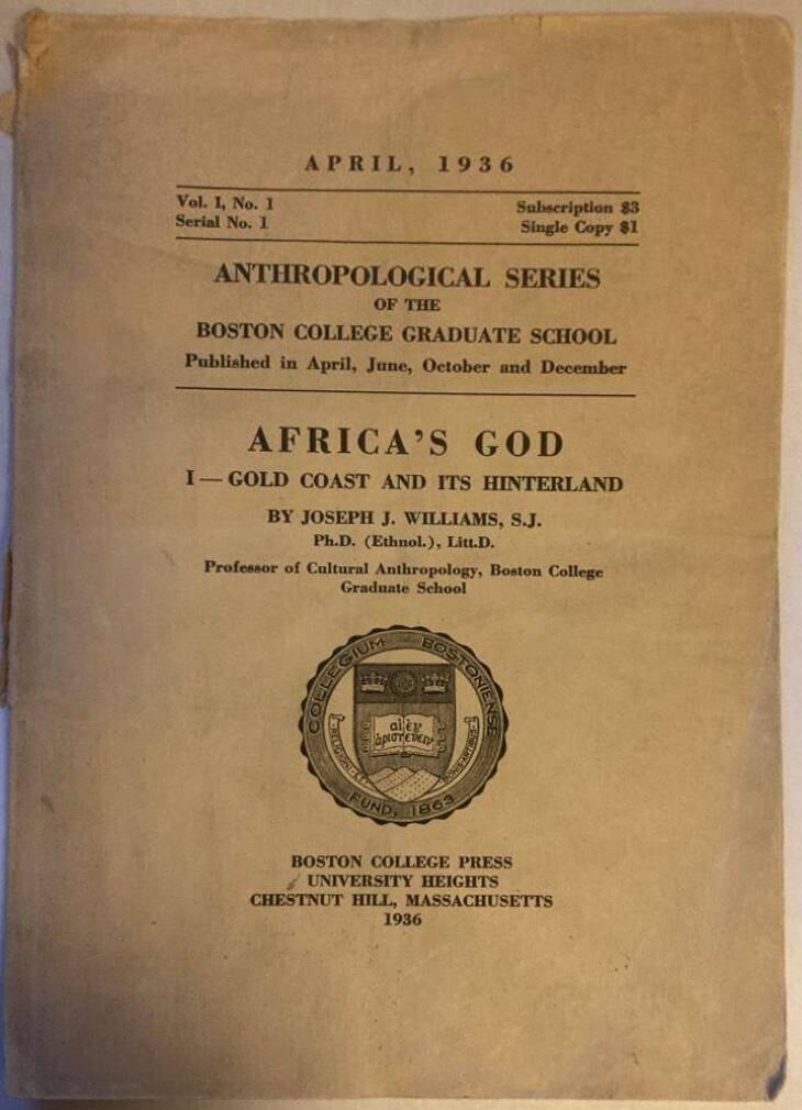 Africa's God. I. Gold Coast and its Hinterland