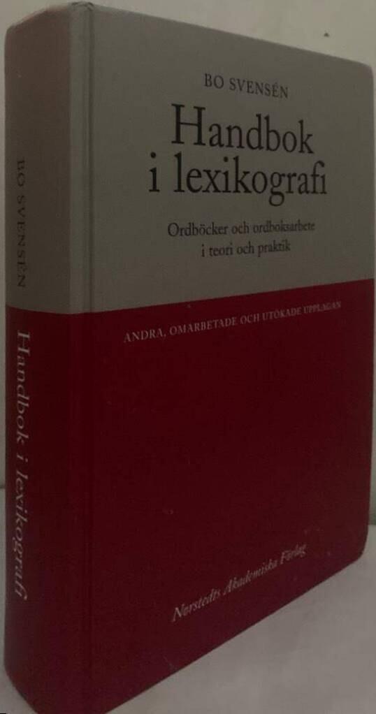 Handbok i lexikografi. Ordböcker i teori och praktik