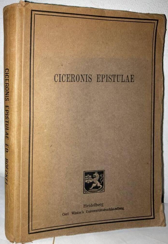 M. Tullii Ciceronis Epistulae selectae temporum ordine compositae. Für den Schulgebrauch mit Einleitungen und erklärenden Anmerkungen versehen