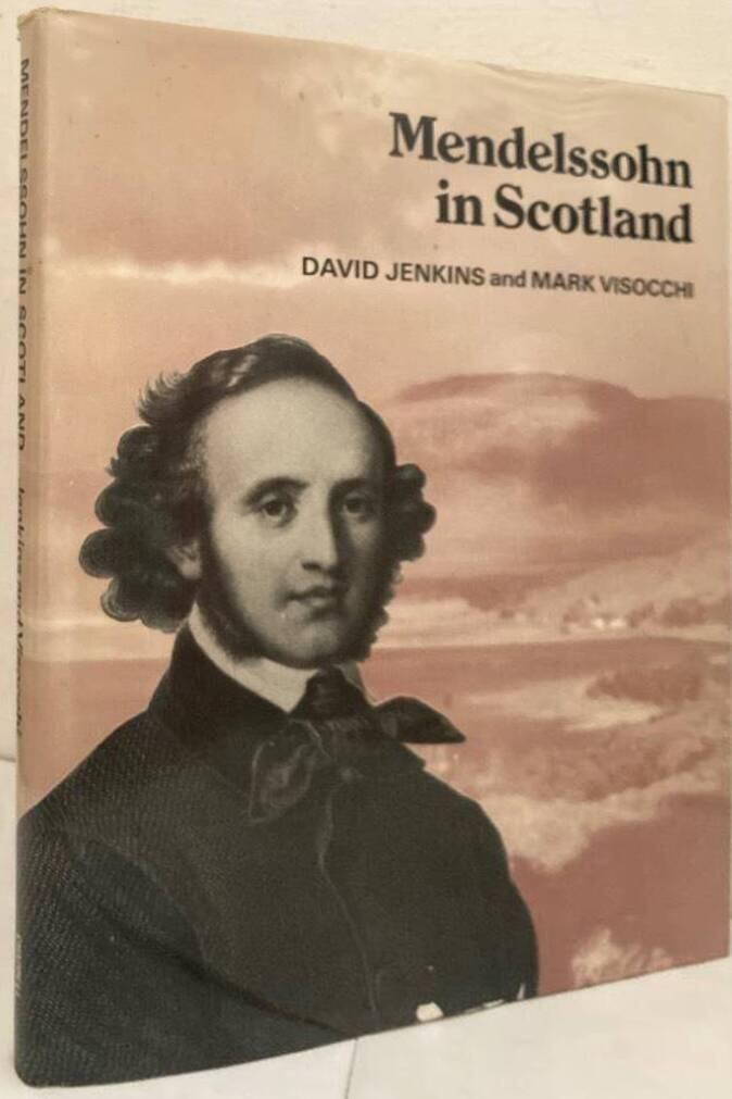 Mendelssohn in Scotland