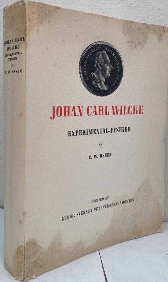Johan Carl Wilcke. Experimental-fysiker