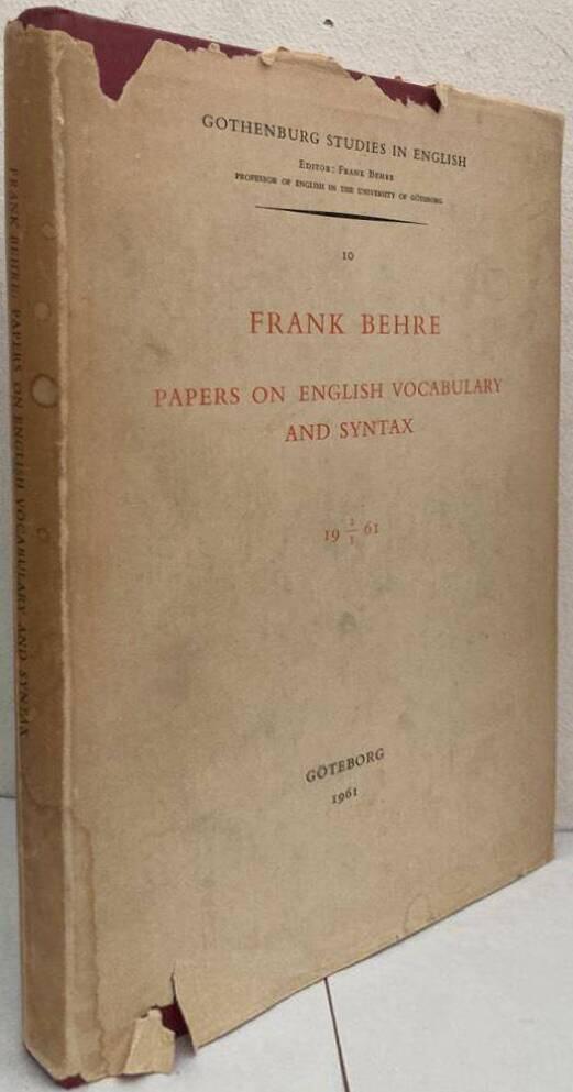 Frank Behre. Papers on English Vocabulary and Syntax. Edited on the occasion of his sixty-fifth birthday 19 2/3 61.