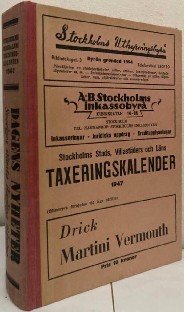 Stockholms Stads, Villastäders och Läns taxeringskalender 1947