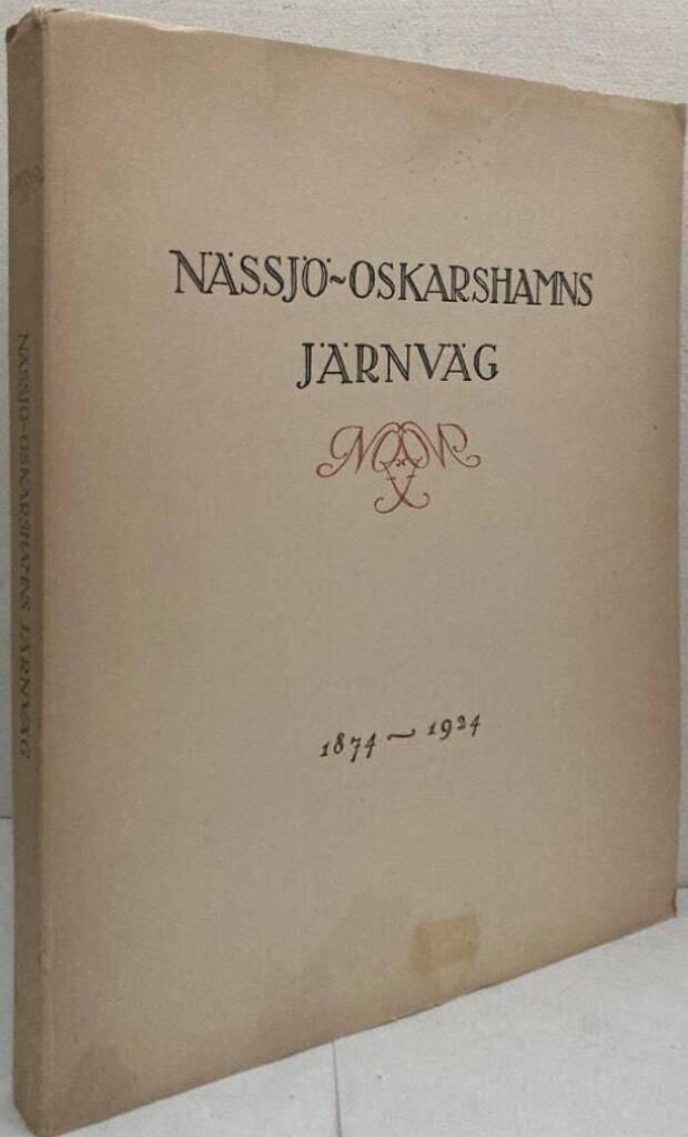 Nässjö-Oskarshamns järnväg 1874-1924