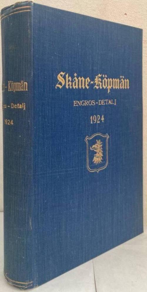 Skåne-Köpmän. Engros-detalj. 1924