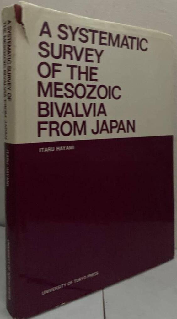 A Systematic Survey of the Mesozoic Bivalvia from Japan