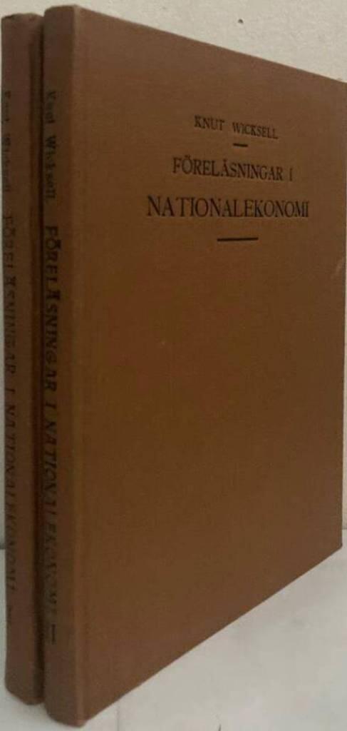 Föreläsningar i nationalekonomi. I-II