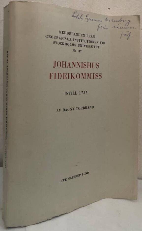 Johannishus fideikommiss intill 1735