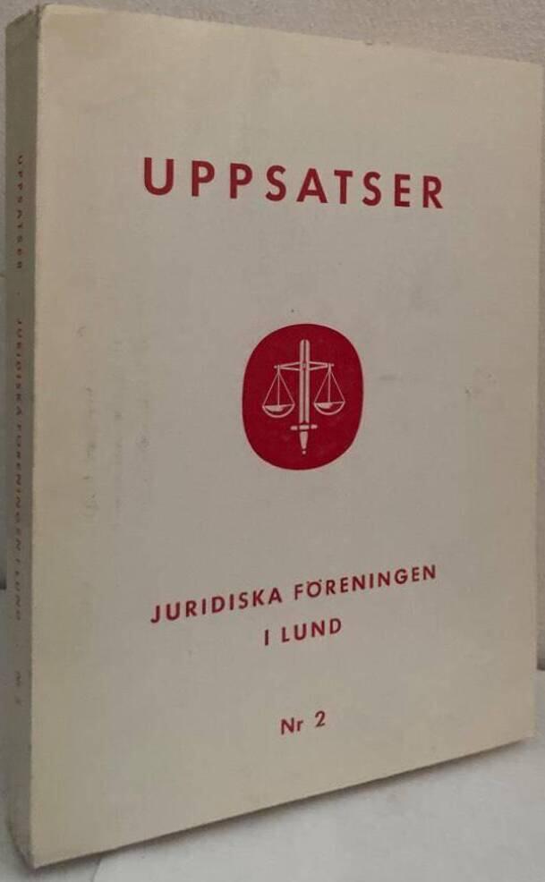 Juridiska Föreningens i Lund skriftserie nr 2. Uppsatser