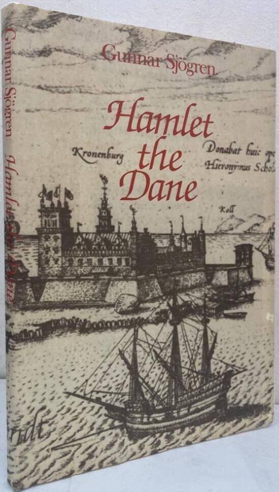 Hamlet the Dane. Ten essays