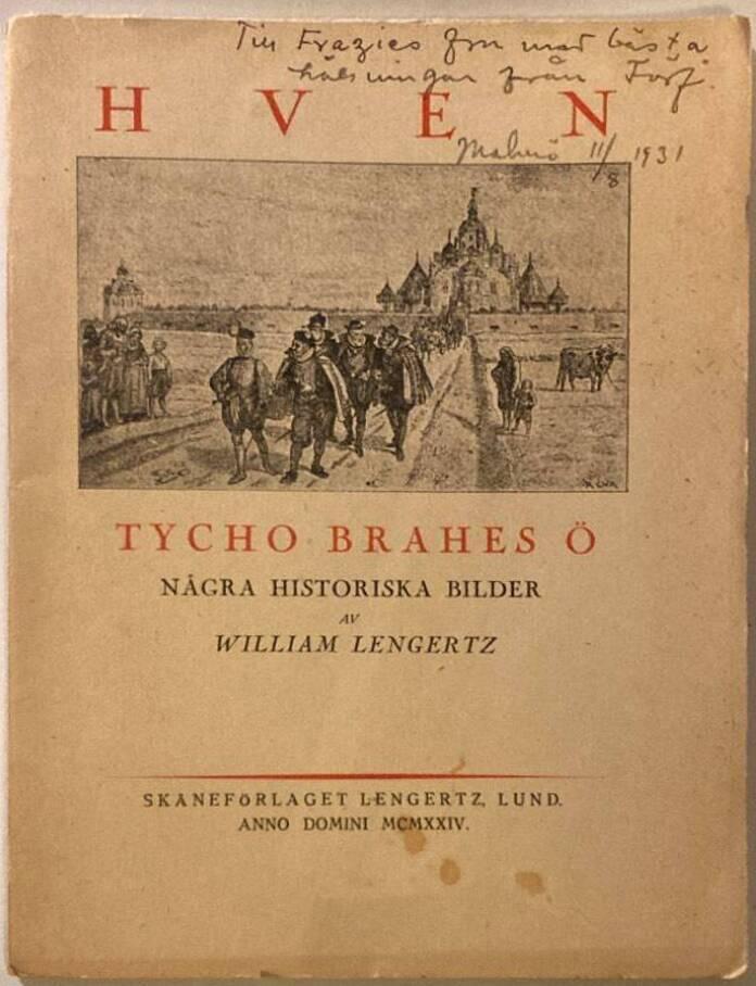 Hven. Tycho Brahes ö. Några historiska bilder