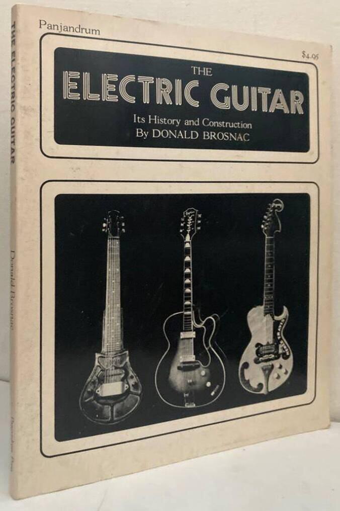 The Electric Guitar. Its History and Construction