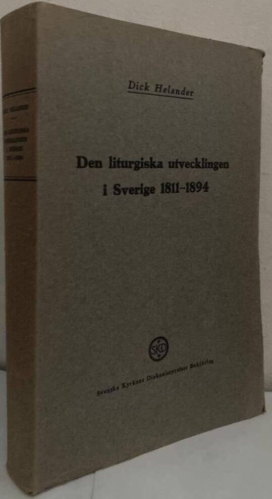 Den liturgiska utvecklingen i Sverige 1811-1894