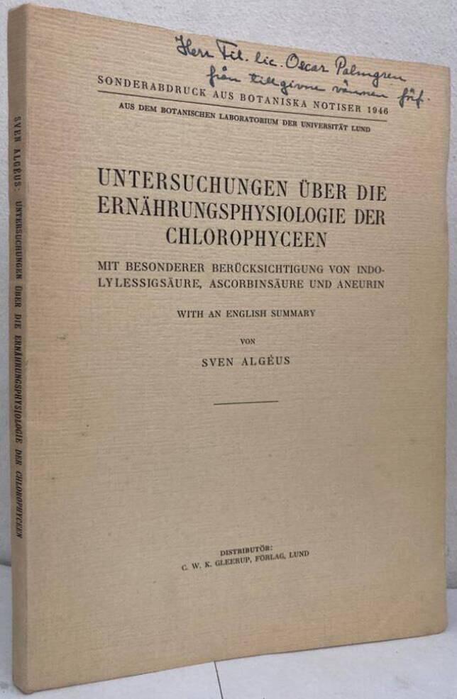 Untersuchungen über die Ernährungsphysiologie der Chlorophyceen. Mit besonderer Berücksichtigung von Indolylessigsäure, Ascorbinsäure und Aneurin