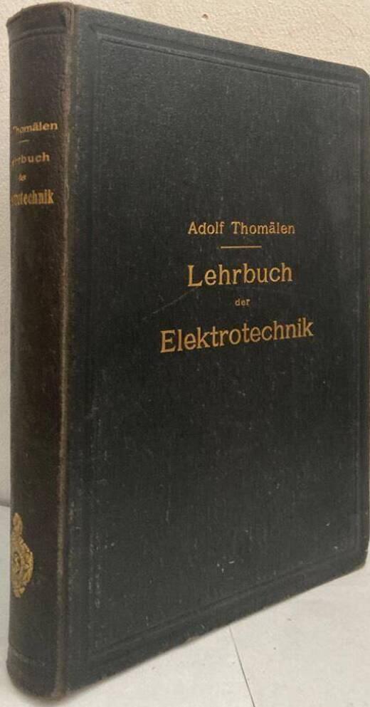 Lehrbuch der Elektrotechnik