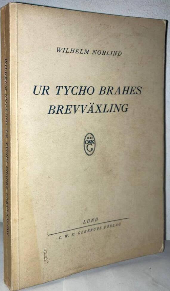 Ur Tycho Brahes brevväxling. Från latinet