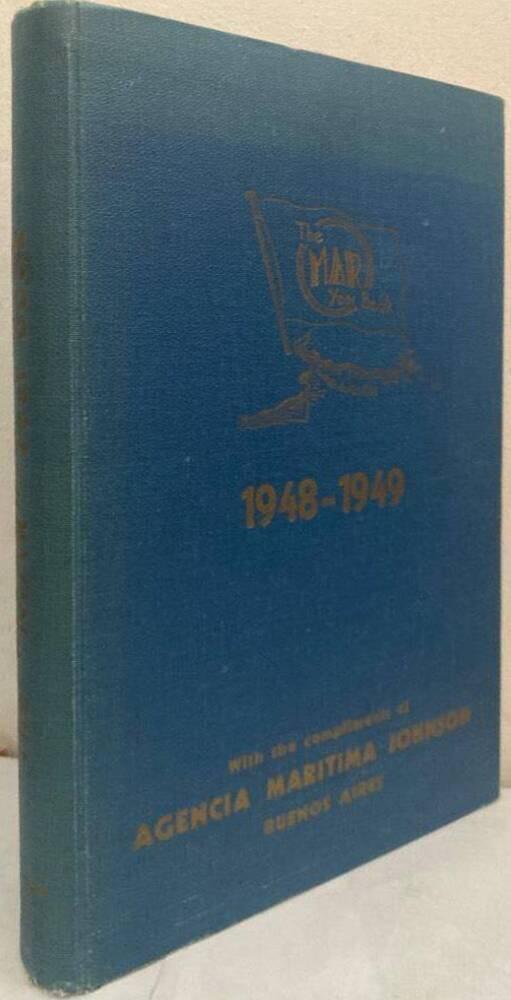 The MAR Year Book. River Plate manual Argentine & Uruguay. Shipping, air transport, trade. 1948-1949.