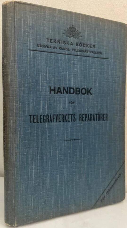 Handbok för Telegrafverkets reparatörer