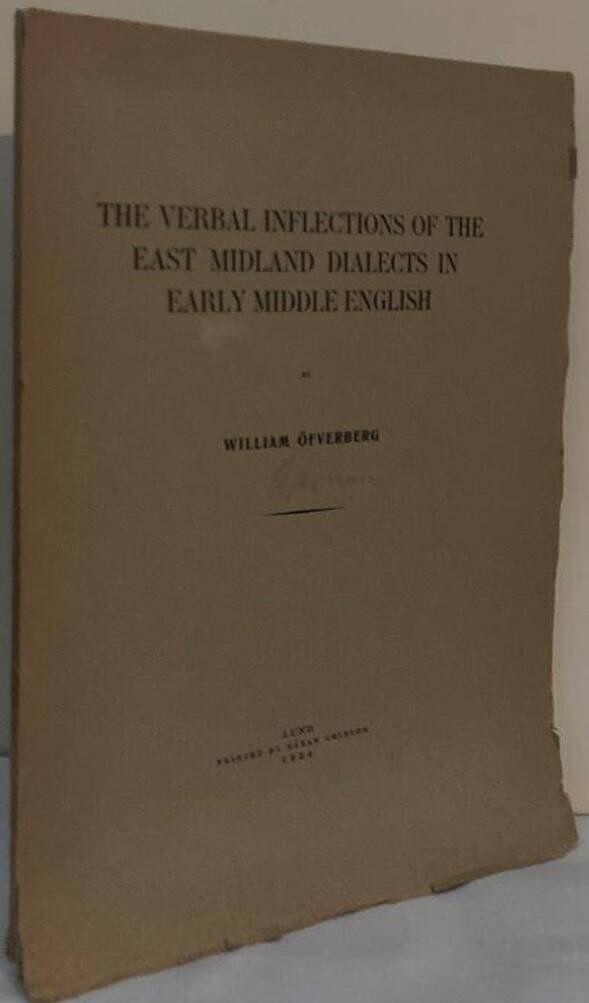 The Verbal Inflections of the East Midland Dialects in Early Middle English