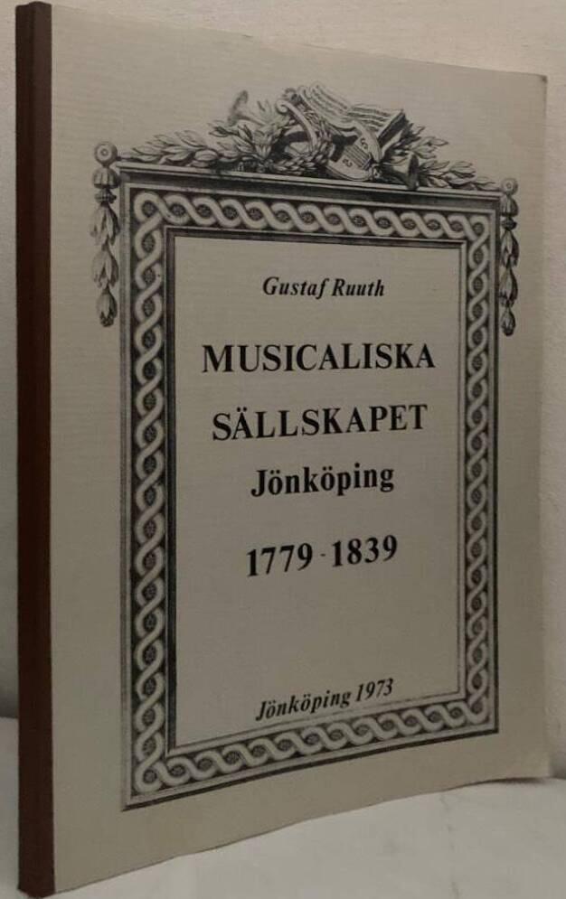 Musicaliska sällskapet Jönköping 1779-1839