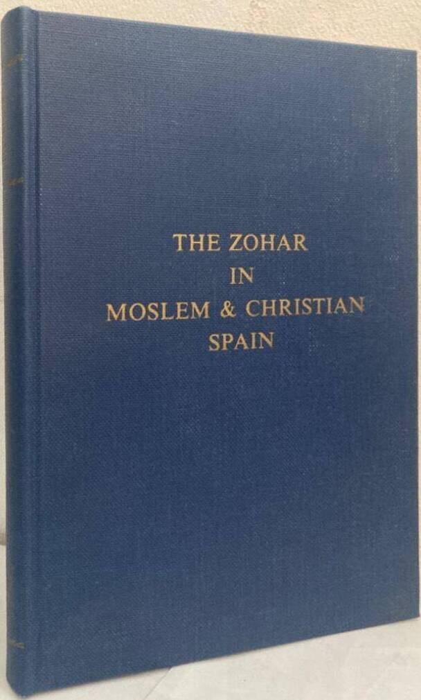 The Zohar in Moslem & Christian Spain