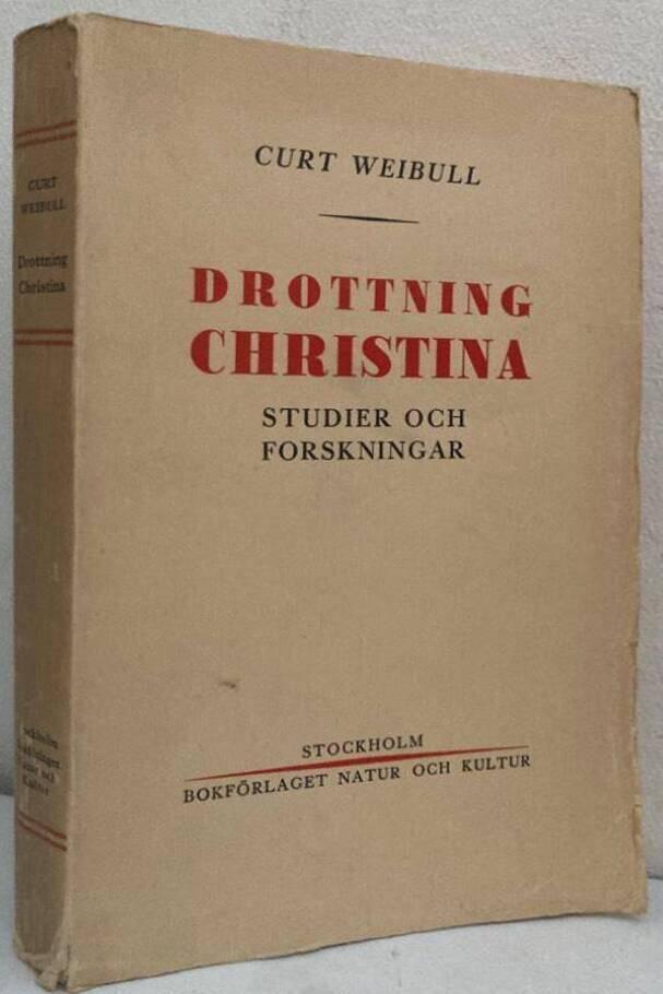 Drottning Christina. Studier och forskningar