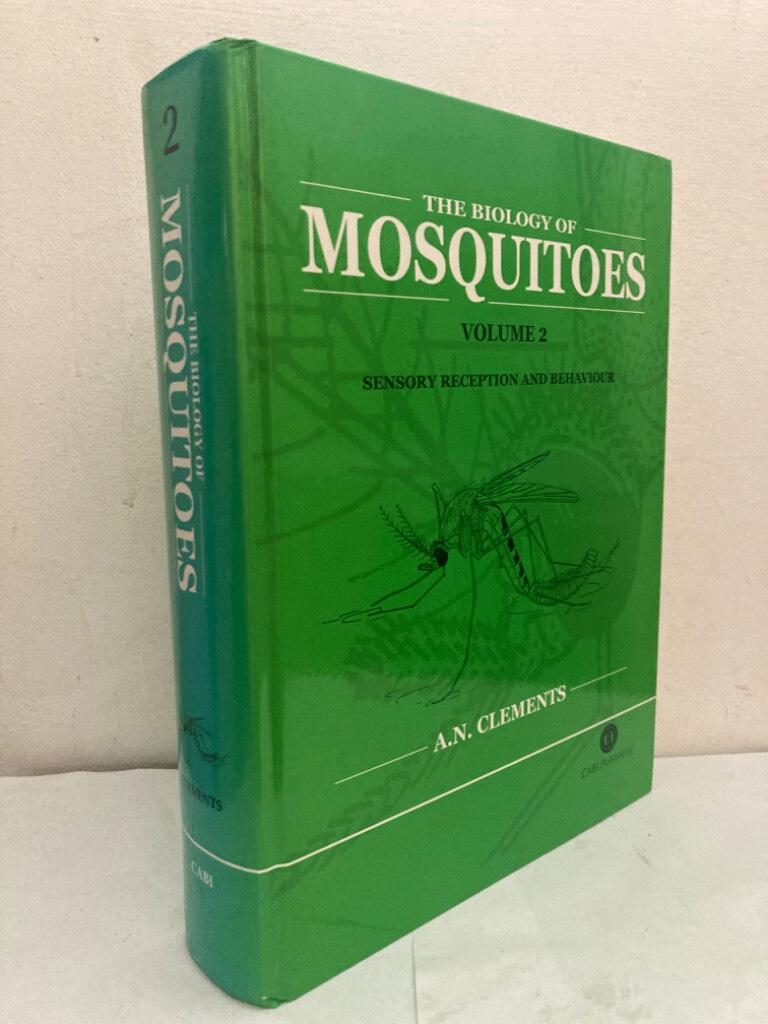 The Biology of Mosquitoes. Volume 2. Sensory reception and behavior