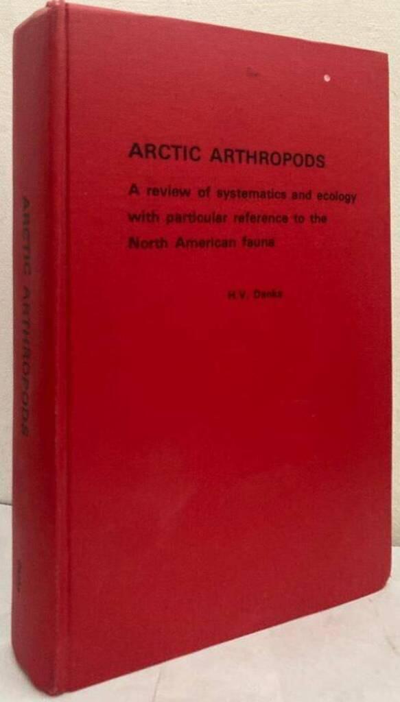 Arctic Arthropods. A Review of Systematics and Ecology with Particular Reference to the North American Flora