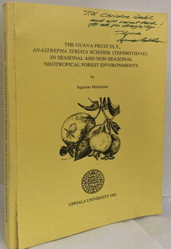 The Guava Fruit Fly. Anastrepha striata Schiner (Tephritidae) in seasonal and non-seasonal Neotropical forest environments