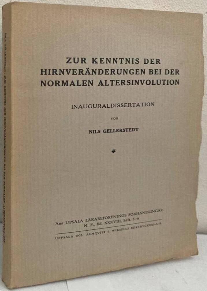 Zur Kenntnis der Hirnveränderungen bei der normalen Altersinvolution