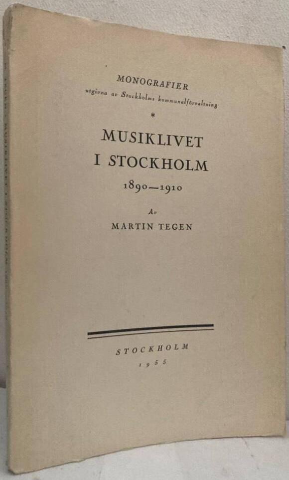 Musiklivet i Stockholm 1890-1910
