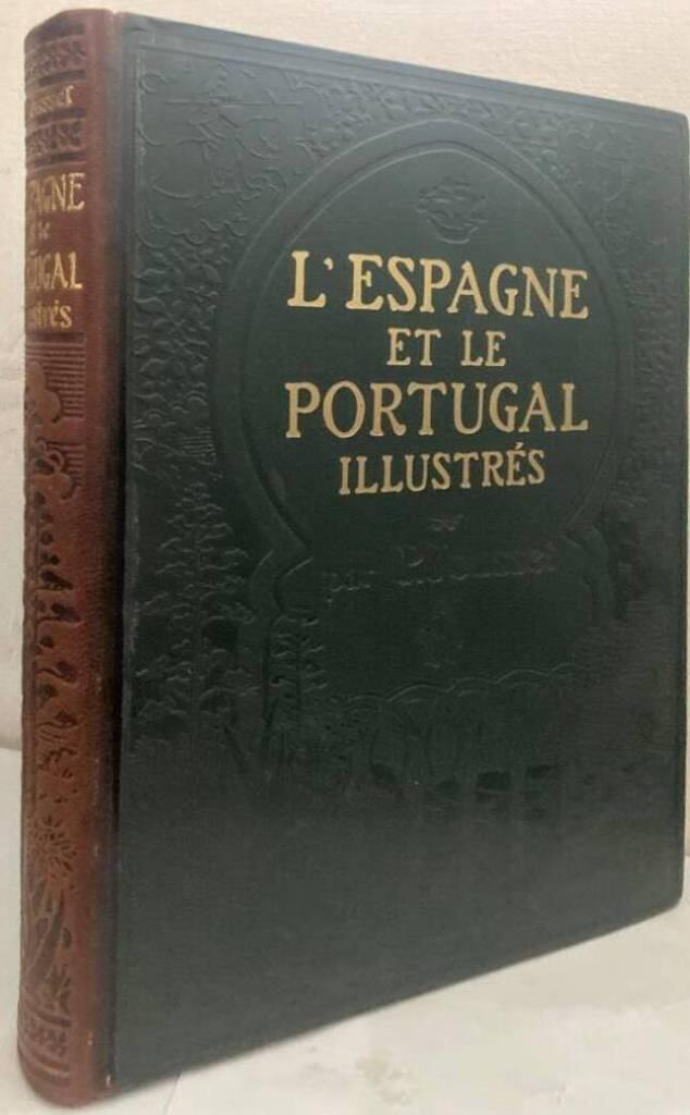 L'Espagne et le Portugal illustrés