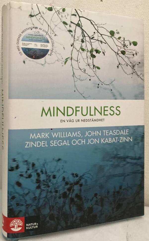 Mindfulness. En väg ur nedstämdhet