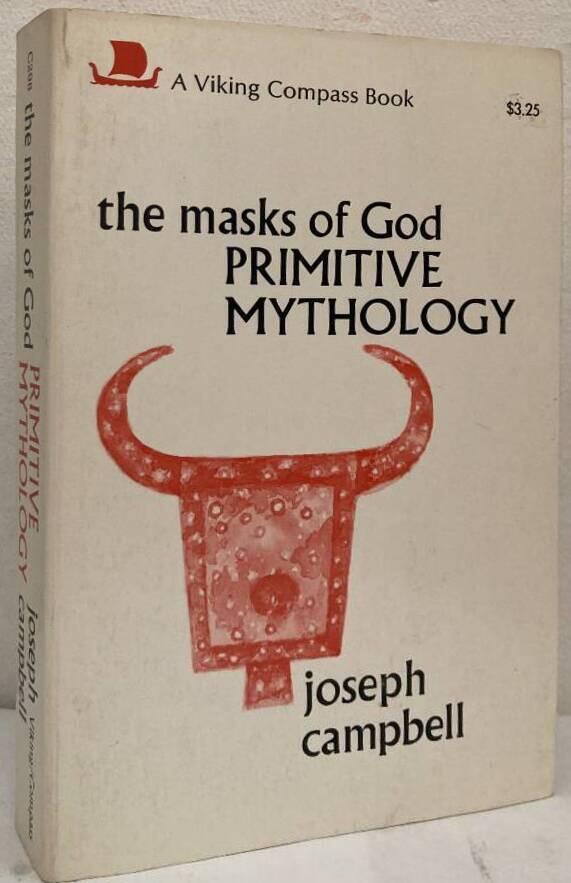 The Masks of God. Primitive Mythology