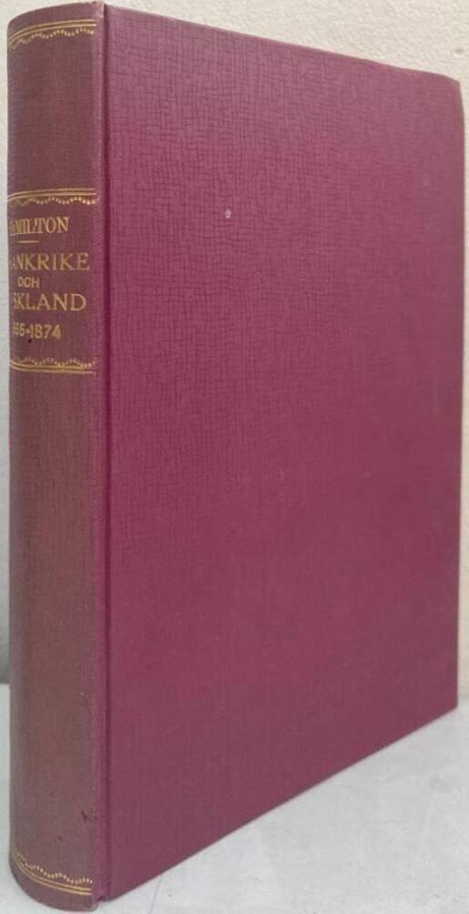 Frankrike och Tyskland åren 1866-1874. Anteckningar