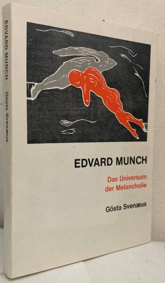 Edvard Munch. Das Universum der Melancholie