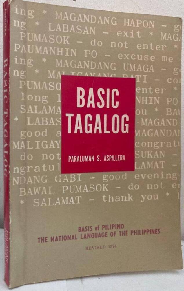 Lessons in Basic Tagalog for Foreigners and Non-Tagalogs