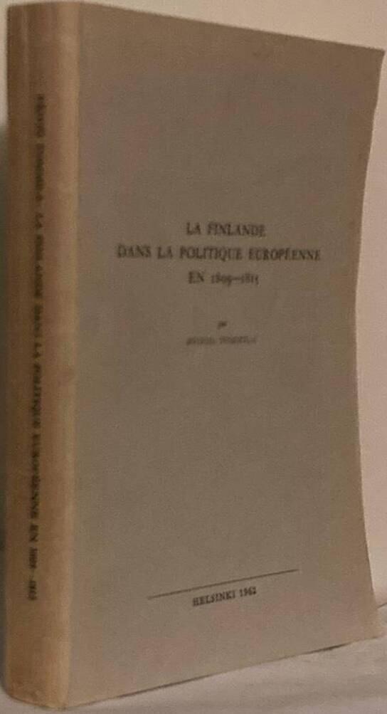 Finlande dans la politique européenne en 1809 - 1815