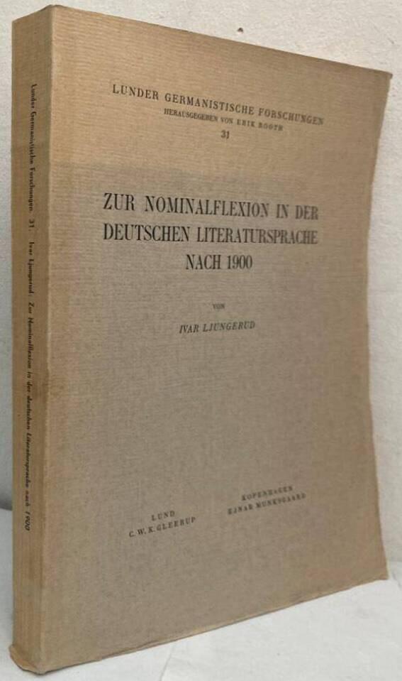 Zur Nominalflexion in der deutschen Literatursprache nach 1900