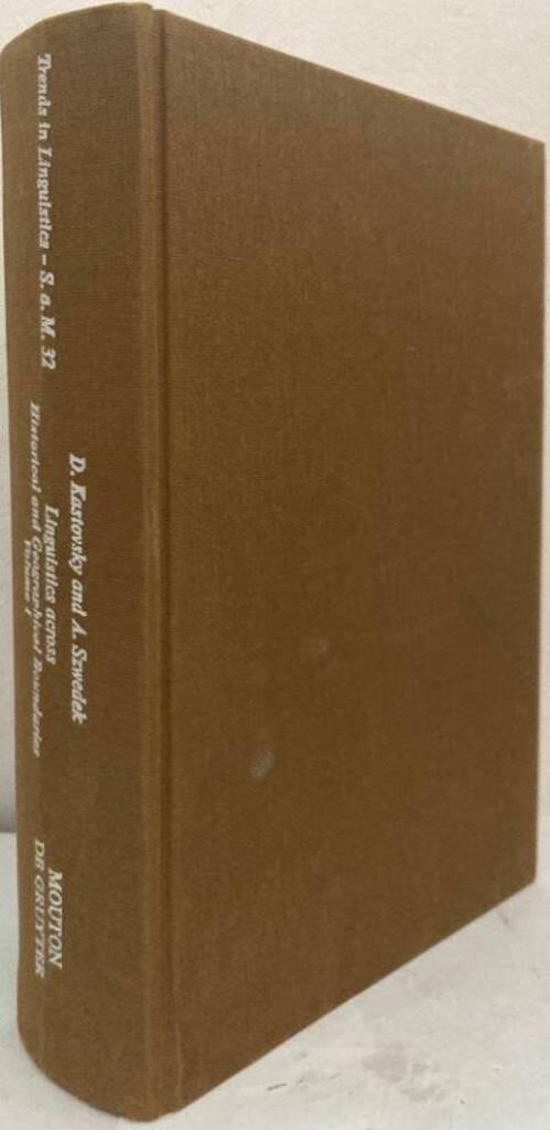 Linguistics across Historical and Geographical Boundaries. Volume I. Linguistic Theory and Historical Linguistics