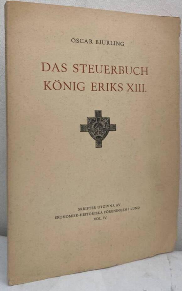 Das Steuerbuch König Eriks XIII. Versuch einer Rekonstruktion