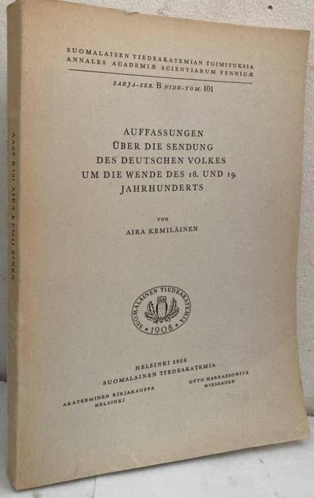 Auffassungen uber die Sendung des deutschen Volkes um die Wende des 18. und 19. Jahrhunderts