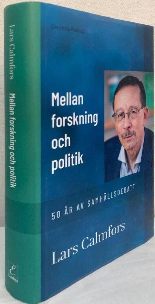 Mellan forskning och politik. 50 år av samhällsdebatt