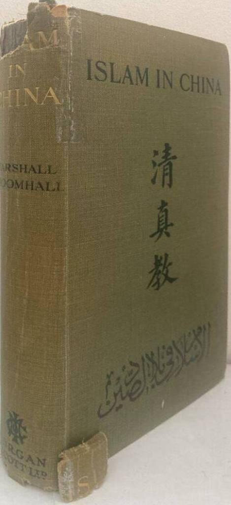 Islam in China. A Neglected Problem