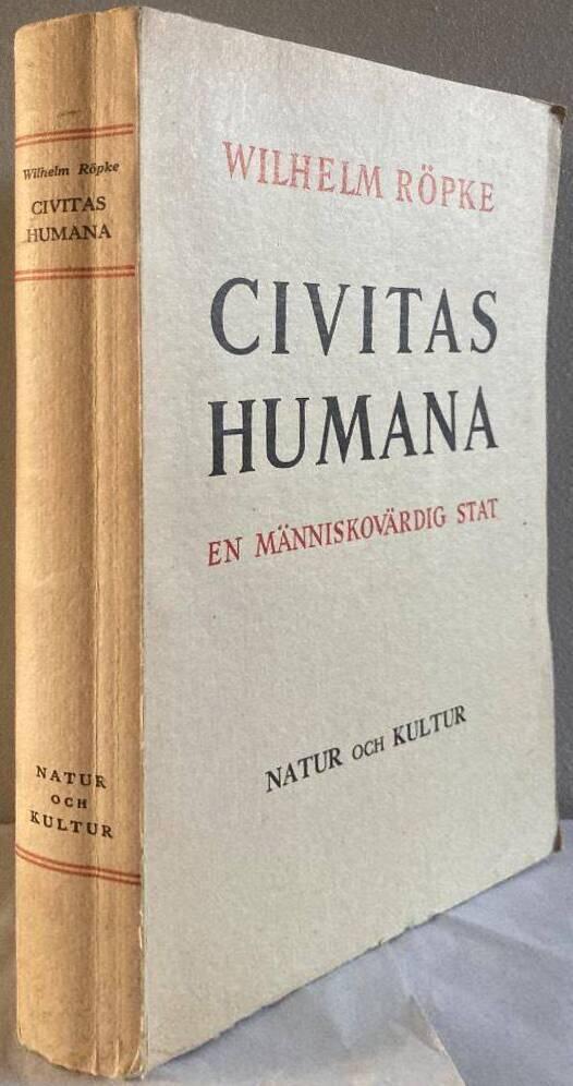 Civitas humana. En människovärdig stat