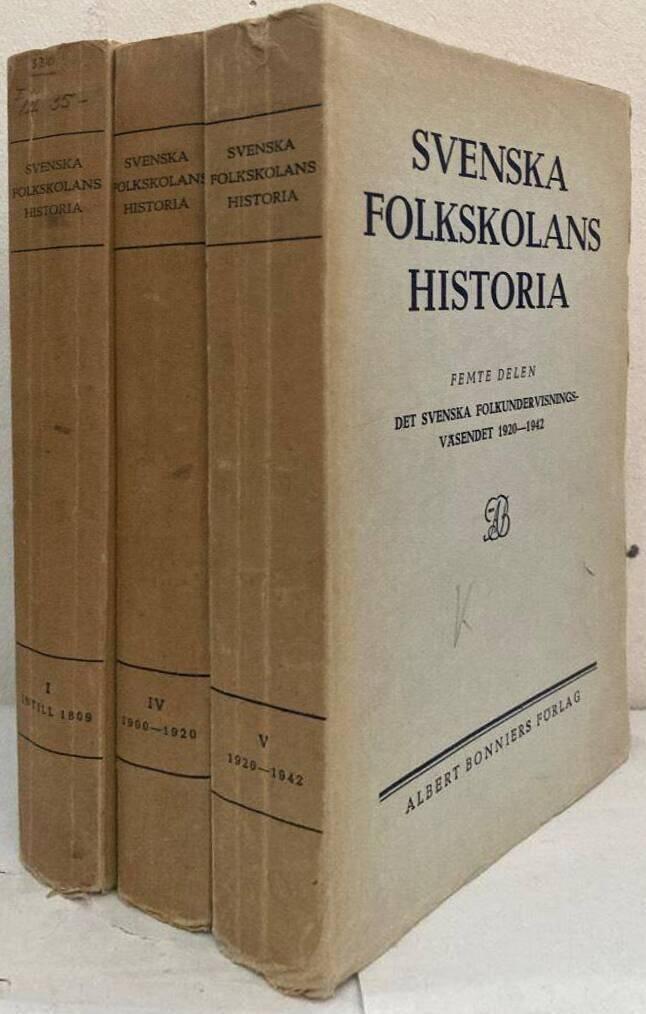 Svenska folkskolans historia I + IV-V