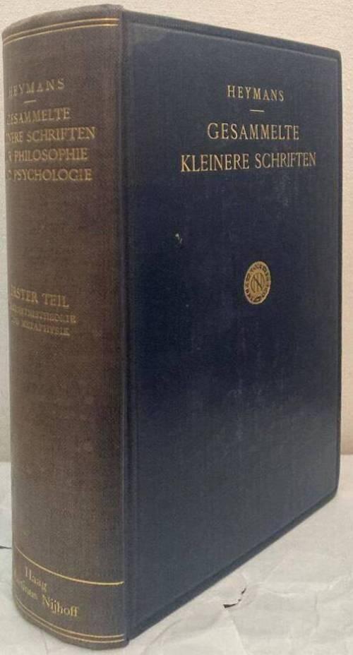Gesammelte kleinere Schriften zur Philosophie und Psychologie. I. Erkenntnistheorie und Metaphysik