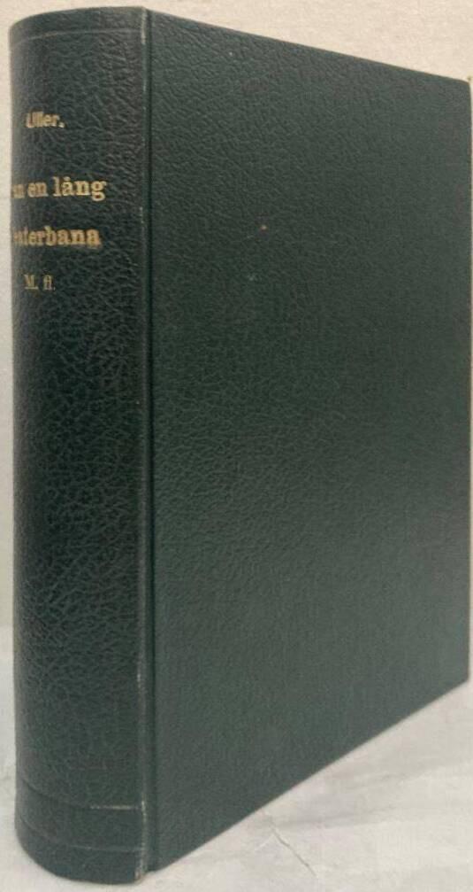 Samlingsband med skönlitteratur, biografier mm. från sent 1800-tal