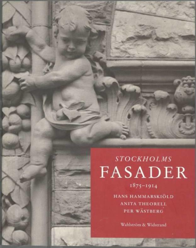 Stockholms fasader. 1875-1914