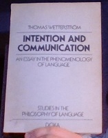Intention and communication. An Essay in the Phenomenology of Language 